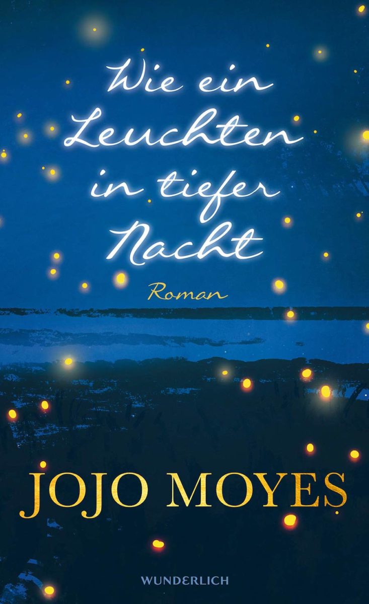 Jojo Moyes - Wie ein Leuchten in tiefer Nacht (2019)